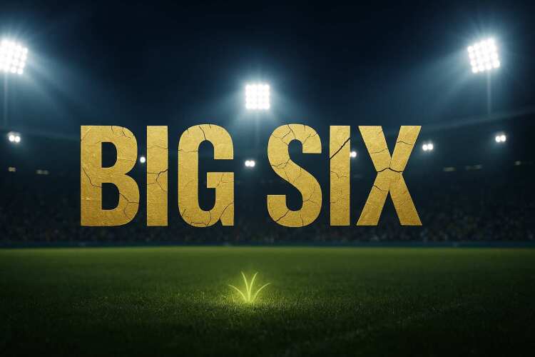 Is the idea of the ‘Big Six’ well and truly dead?